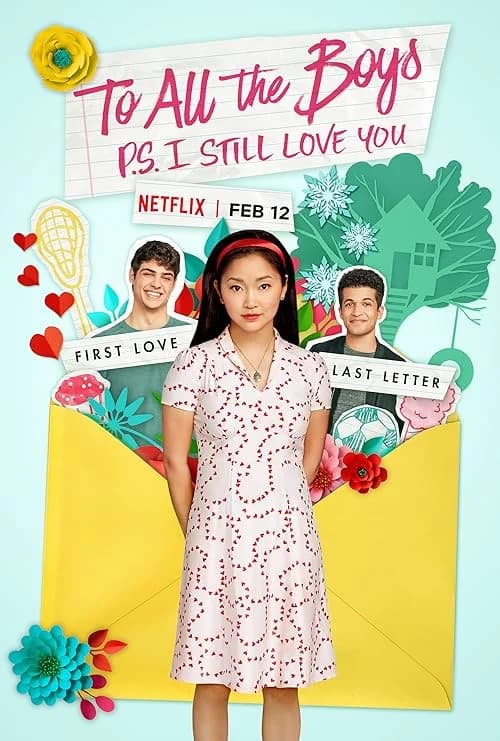 To All the Boys: P.S. I Still Love You film posteri