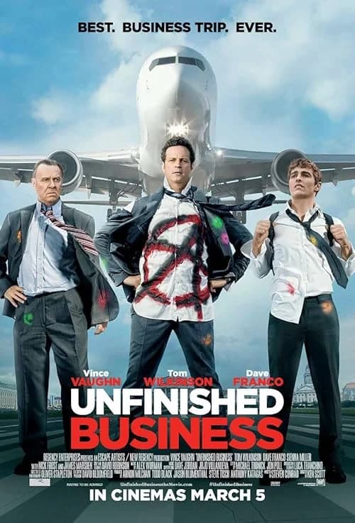 Unfinished Business film posteri